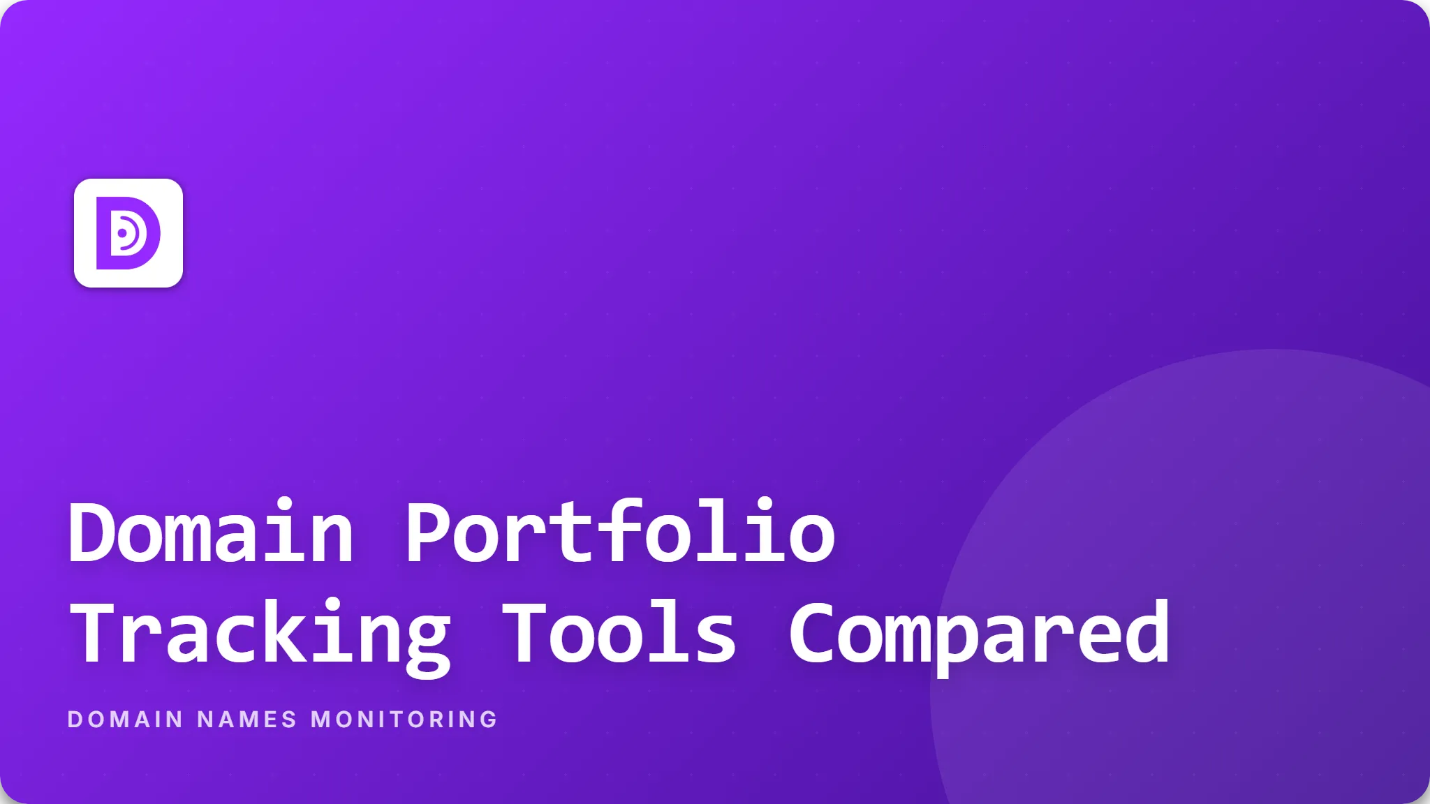 Best Domain Portfolio Tracking Tools Compared
